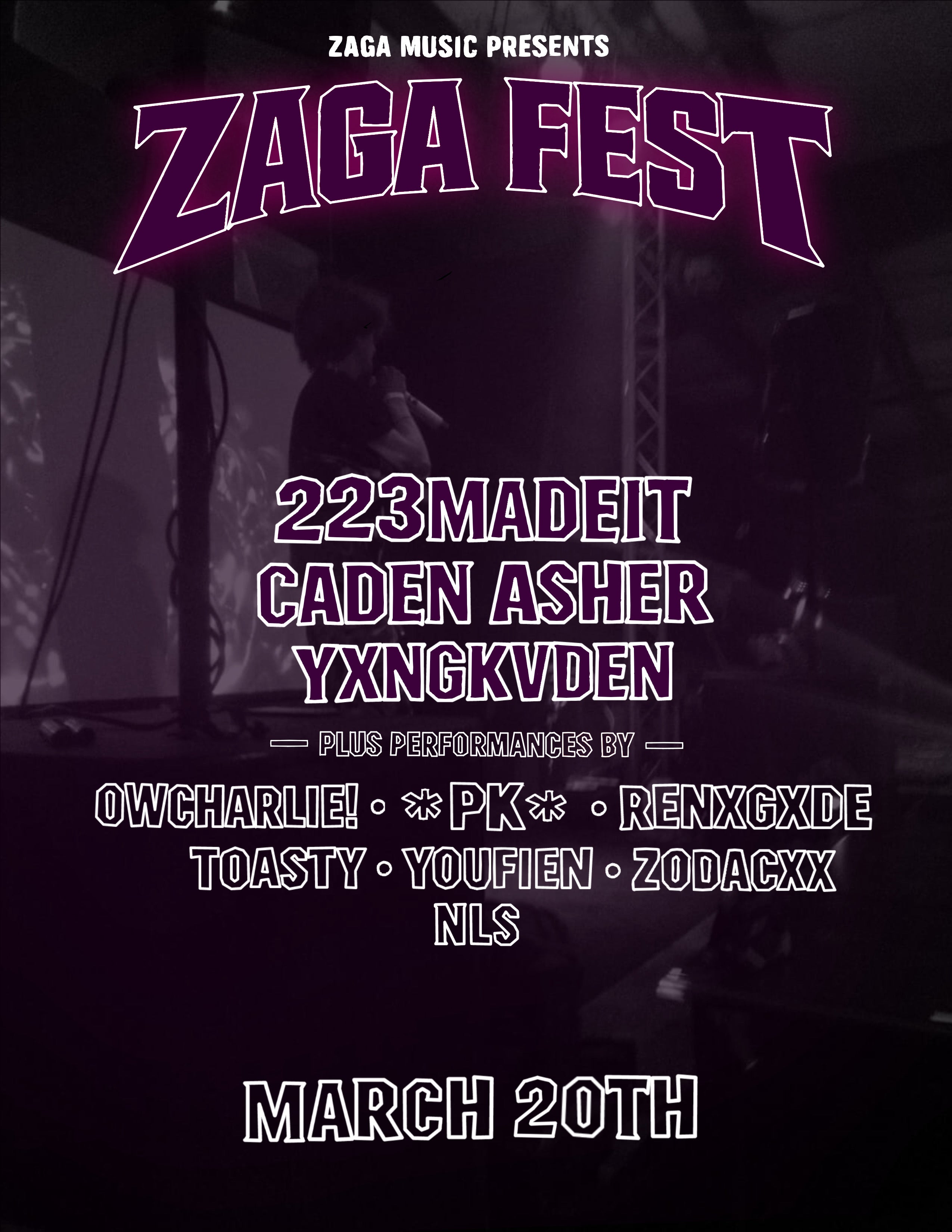 3/20 ZAGA FEST