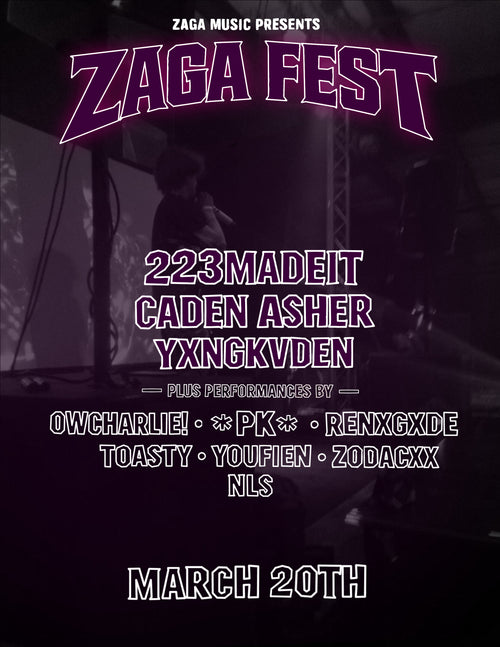 3/20 ZAGA FEST